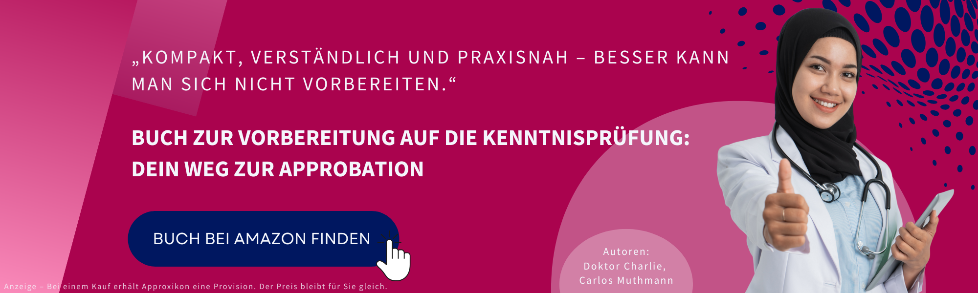 Buch zur Vorbereitung auf die Kenntnisprüfung: Dein Weg zur Approbation 