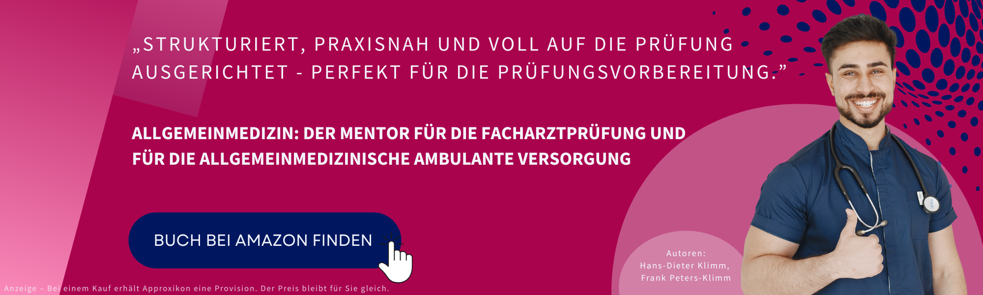 Allgemeinmedizin: Der Mentor für die Facharztprüfung und für die allgemeinmedizinische ambulante Versorgung