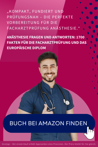 Anästhesie Fragen und Antworten: 1700 Fakten für die Facharztprüfung und das Europäische Diplom
