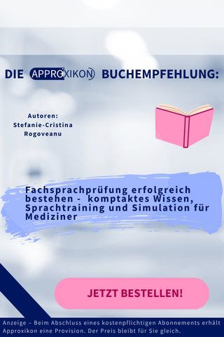 Fachsprachprüfung erfolgreich bestehen - kompaktes wissen, Sprachtraining und Simulationen für Mediziner
